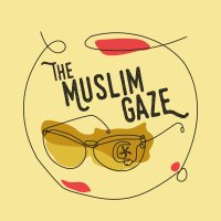 The Muslim Gaze (@themuslimgaze) 's Twitter Profile Photo The Muslim Gaze (@themuslimgaze) 's Twitter Profile Photo