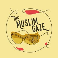 The Muslim Gaze(@themuslimgaze) 's Twitter Profileg