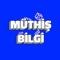 Müthiş Bilgi (@muthisbilginet) 's Twitter Profile