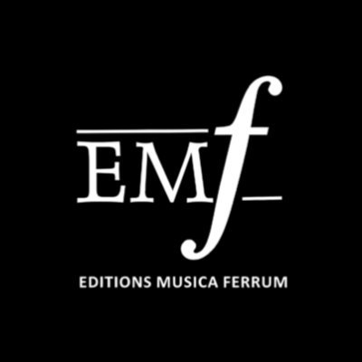 Editions Musica Ferrum; the music publishing house which focuses on contemporary music.