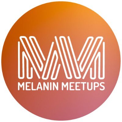 Melanin MeetUps