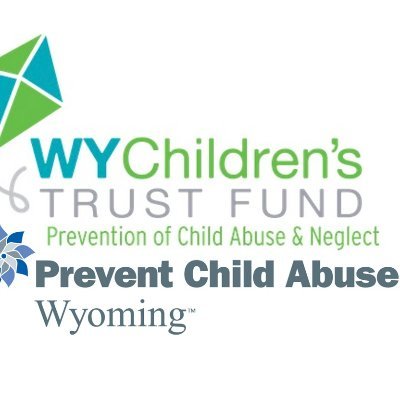 Wyoming Children’s Trust Fund. Prevent Child Abuse Wyoming….. WY children will thrive in healthy families and strong communities.