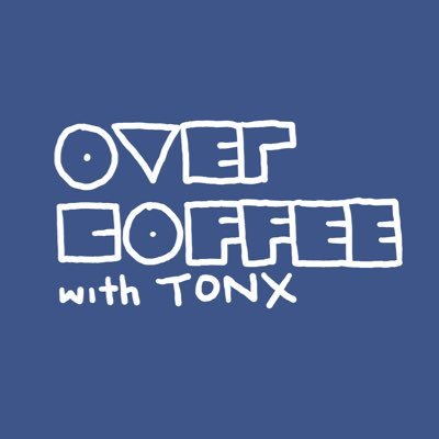 Over Coffee w/ Tonx