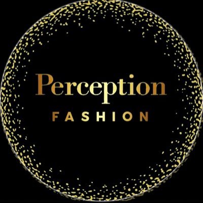 Perception Fashion®️