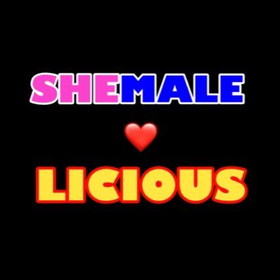 Shemalelicious