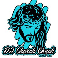 DJ Church Chuck (@djchurchchuck) 's Twitter Profile