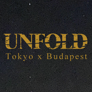 Japan x Hungary PJT named UNFOLD. Mem. of GUIDING, DISTANCE,  
 ASIANBEAUTYMURDER (Tokyo) and SATELLES (Budapest). We will release 5 songs CDEP on April 1 2022.