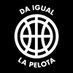 Da igual la pelota (@daiguallapelota) Twitter profile photo Da igual la pelota (@daiguallapelota) Twitter profile photo