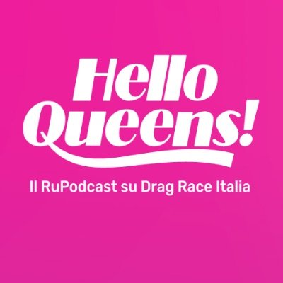 Hello Queens! Podcast