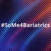 SoMe4Bariatrics (@BariatricsSo) Twitter profile photo