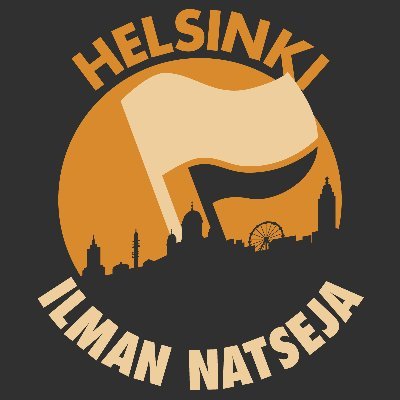 Helsinki Ilman Natseja, nyt ja aina! #helsinkiilmannatseja