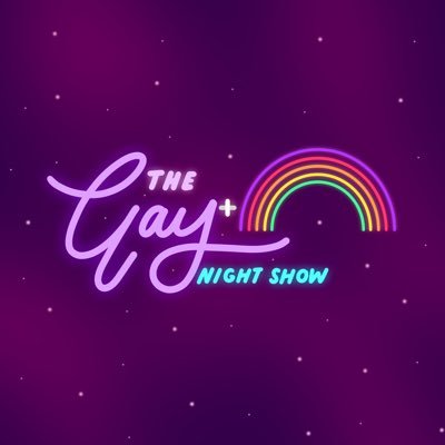 The Gay+ Night Show