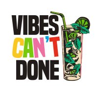 Vibes Can’t Done (@vibescantdone) 's Twitter Profile