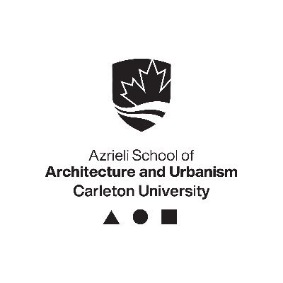 Forum Lecture Series presented by the Azrieli School of Architecture & Urbanism at Carleton University