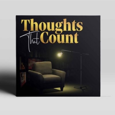 Thoughts That Count is a podcast that seeks to share fun ideas about life, that entertain and inspire, to help you live a more fulfilling life.