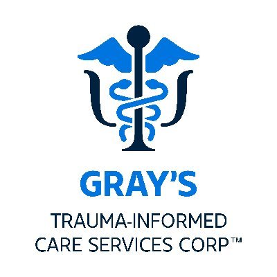 Gray’s Trauma-Informed Care Services Corp is an organization that assists integrated healthcare providers give better quality, improved and efficient care srvcs
