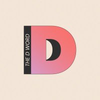 The D word(@wearethedword) 's Twitter Profile Photo
