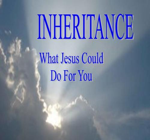 Inheritance - What Jesus Could Do For You - CD re-release coming July 20th.  Our music is in a southern-rock style with a life-changing message.