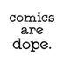 Comics Are Dope. (@comixaredope) Twitter profile photo