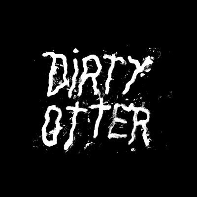 dirtyotter Profile Picture