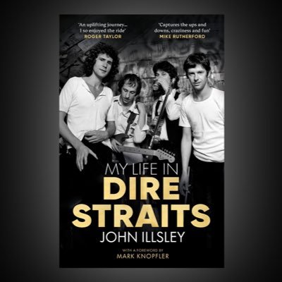 John Illsley - Bassist of Dire Straits, Painter and Author of My Life In Dire Straits. https://t.co/2eApg0M3pE