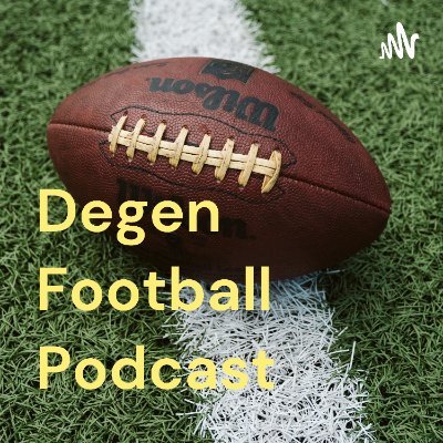 Group of guys that talk all things NFL. Are you a degen? Don’t miss our game predictions, betting previews, and terrible takes.

Most recent episode: