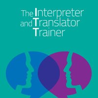 The Interpreter and Translator Trainer (@itt_journal) 's Twitter Profile