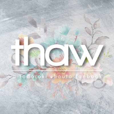 Thaw: a Todoroki Shouto Fanbook IC OPENさんのプロフィール画像