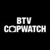 BTV CopWatch (@btvcopwatch) Twitter profile photo BTV CopWatch (@btvcopwatch) Twitter profile photo