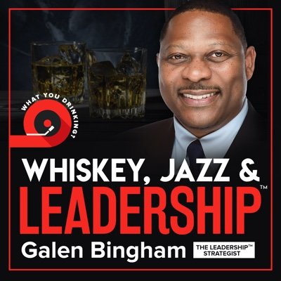 Industry thought leaders sharing straight talk about whiskey, jazz favorites and what it really takes to be an effective leader. #WhatYouDrinking #GalenBingham