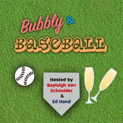 Come for the bubbly, stay for the baseball! Join @edwardhand8 & @fraulein89 every week.