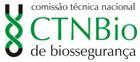 Comissão Técnica Nacional de Biossegurança, órgão do Governo Federal responsável pela análise das atividades relacionadas a OGM, transgênicos e derivados.