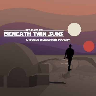 Beneath Twin Suns, a Star Wars Podcast