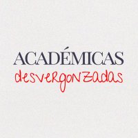 Académicas Desvergonzadas(@Adesvergonzadas) 's Twitter Profile Photo