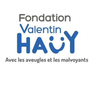 Fondation Valentin Haüy en faveur des aveugles et des malvoyants, ayant pour mission de lever des fonds auprès de mécènes et de philanthropes.