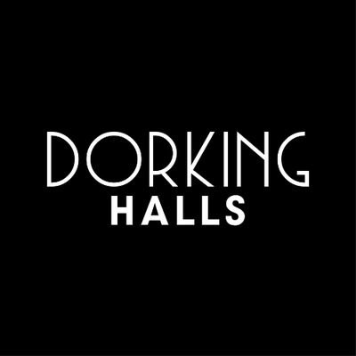 Dorking Halls 🍿🎭
