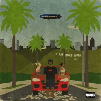 bigfacetony's profile picture. “IF RAP DONT WORK vol.1” OUT NOW ⬇️⬇️⬇️⬇️⬇️⬇️⬇️⬇️⬇️⬇️⬇️⬇️