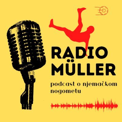 Zanimljive teme iz njemačkog nogometa/fudbala: Radio Müller!
Autor: Nicolae Golea
YOUTUBE: Radio Müller (Nogomet u Njemačkoj) - podcast i drugi video materijali