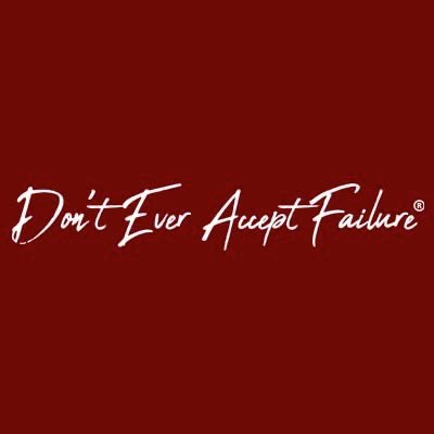 🔥Created for those who have failed 💯but refuse to accept it as their last! 🛑#DontEverAcceptFailure 😎 Shop link in bio!👇🏾