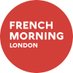French Morning London (@FrMorningLondon) Twitter profile photo