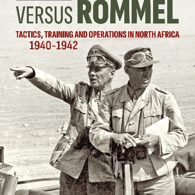 Just achieved lifetime ambition of publishing a book, 'Eighth Army versus Rommel - Tactics, Training & Operations in North Africa 1940-1942'.