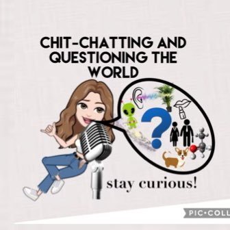 Chit-Chatting and Questioning the World podcast