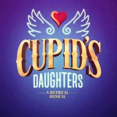 Cupid's Daughters.  An original pop musical.