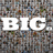 BIG