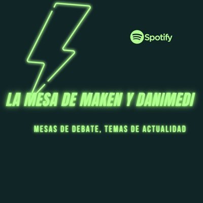 Perfil oficial de La Mesa de @makenroow y @danierikerr , hablaremos con nuestros invitados de temas de actualidad, Criminologia, legislación etc. SPOTIFY