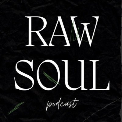 RAWSOULPODCAST