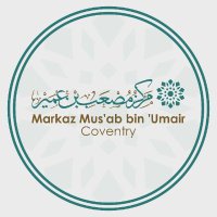 Markaz Mus'ab bin ‘Umair, Coventry (@markazmibcov) 's Twitter Profile Photo