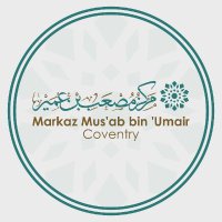 Markaz Mus'ab bin ‘Umair, Coventry(@Markazmibcov) 's Twitter Profile Photo