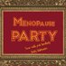 Menopause Party (@menopauseparty) Twitter profile photo