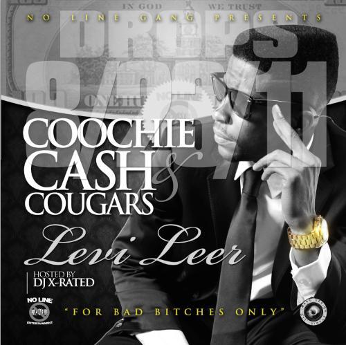 Coochie Cash n Cougars The MIXTAPE... Coming 8/23/11!!!